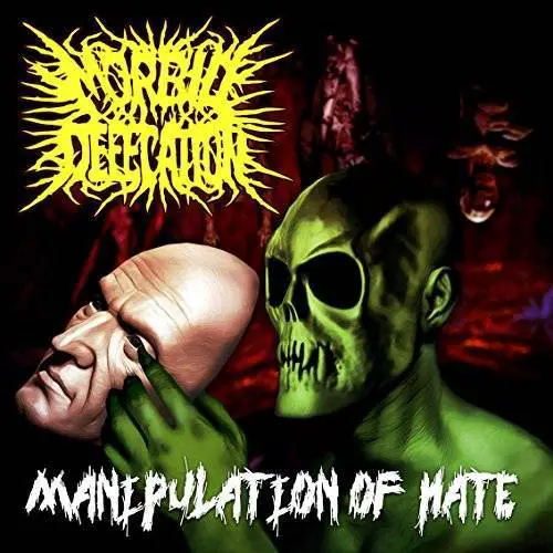 Morbid Defecation : Manipulation of Hate